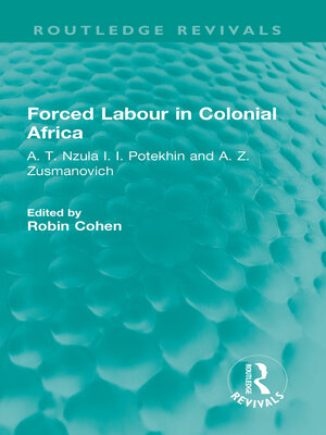 cover image of Forced Labour in Colonial Africa